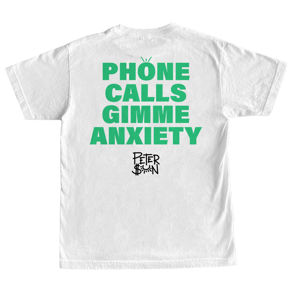 Phone Calls Gimme Anxiety - White